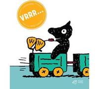 Vrrr... Christian Bruel (Auteur), Nicole Claveloux (Illustration)