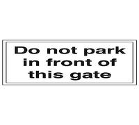 VSafety Lot de 3 panneaux « Do Not Park In Front of This Gate », 300mm x 200mm, 3