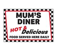 VSafety Mum's Diner/Hot & Delicious/Food Served Here Daily Panneau autocollant 300 mm x 200 mm