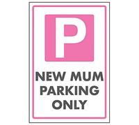 VSafety P Symbol/New Mum Parking Only Panneau en plastique rigide 200 x 300 mm