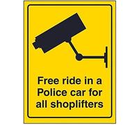 VSafety Panneau en plastique rigide avec inscription « Free Ride In A Police Car For Shoplifters » 150 mm x 200 mm 1 mm