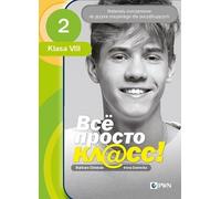 Vsko prosto kl@ss 2 Matériel de pratique de la langue russe pour débutants