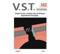 VST 142 - Supervision, analyse des pratiques, régulation d'équipe...