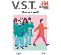 VST 164 - Obéir au travail Collectif (Auteur)