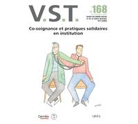 VST 168 - Co-soignance et solidarité communautaire : enjeux politiques et institutionnels (168)