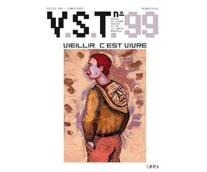 VST 99 - Vieillir, c'est vivre?