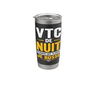 VTC de nuit pendant que tu dors je bosse chauffeur Gobelet isotherme en acier inoxydable double paroi