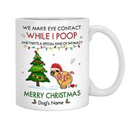 VTmaio Tasse à café amusante avec inscription « We Make Eye Contact While We Poop » - Cadeau de Noël pour les amoureux des chiens, papas, Nouvel An, anniversaire - 325 ml