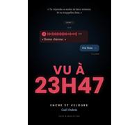 Vu à 23H47: Tu réponds en moins de deux minutes