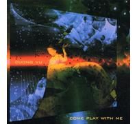Vu, Cuong - Come Play with Me
