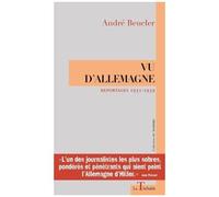 Vu D'allemagne - Reportages 1931-1939