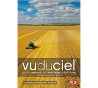 Vu Du Ciel - 05 - Six Milliars D'hommes À Nourrir