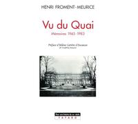 Vu du Quai: Mémoires 1945-1983