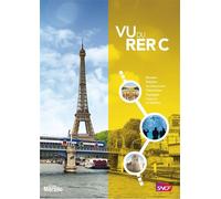 Vu Du Rer C Musées, balades, architectures, patrimoine, paysages, histoire et histoires - Olivier Boudot - Anabole - broché - Guide