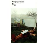 Serge Joncour – Vu – Roman – Poche