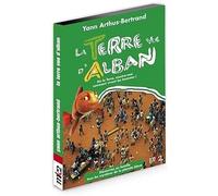 Vue d'Alban-Dis la Terre, Montre-Moi Comment vivent Les Hommes
