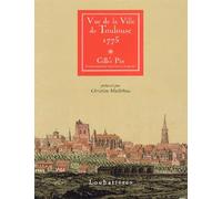 Vue de la Ville de Toulouse 1775