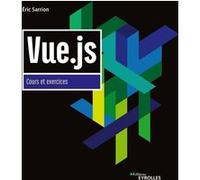 Vue.js Eric Sarrion (Auteur)