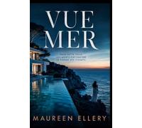 Vue Mer: Dans cette villa, les morts ont encore le visage des vivants.