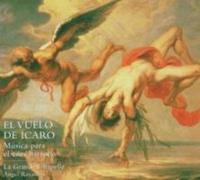 Vuelvo de Icaro by La Grande Chapelle [Audio CD] NEUF