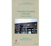 Catherine Pozzo Di Borgo – Vues de l'Europe d'en bas – Chômage et résistances – Broché