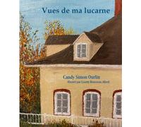 Vues de ma lucarne