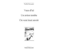 Vues d'ici, Un avion tombe, On veut tout savoir