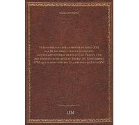 Vues générales sur le procès de Louis XVI, par M. Sourdat, citoyen (ci-devant lieutenant-général de police) de Troyes, l'un des