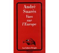 Vues sur l'Europe - André Suarès - Grasset - broché - Livre