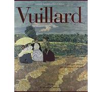 Vuillard - Le Regard innombrable Catalogue critique des peintures et pastels, 3 volumes