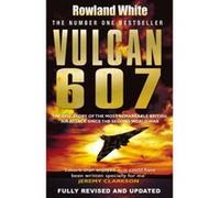 Vulcan 607 White, Rowland (Auteur)
