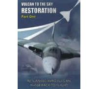 VULCAN TO THE SKY Restoration - Part 1