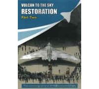 VULCAN TO THE SKY Restoration - Part 2