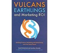 Vulcans, Earthlings, and Marketing ROI David Rutherford, Jonathan Knowles (Auteur)