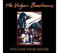 VULGAR BOATMEN - YOU AND YOUR SISTER (VINYL) VINYL LP NEUF