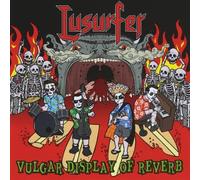 Vulgar Display of Reverb