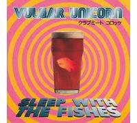 Vulgar Unicorn - Sleep with The Fishes [Import]
