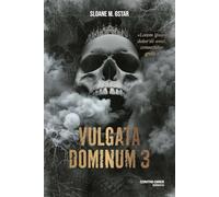 Vulgata Dominum - Tome 03 (03)