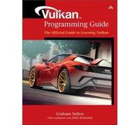 Vulkan Programming Guide: The Official Guide to Learning Vulkan (OpenGL)
