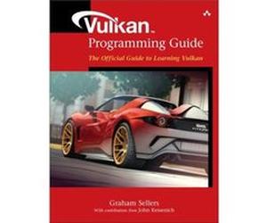 Vulkan Programming Guide by John Kessenich Paperback Book Graham M Sellers, John M Kessenich (Auteur)