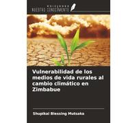 Vulnerabilidad de los medios de vida rurales al cambio climático en Zimbabue