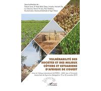 Vulnérabilité des sociétés et des milieux côtiers et estuariens d'Afrique de l'Ouest - Collectif - L'harmattan - broché - Essai