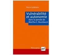 Vulnérabilité Et Autonomie Dans La Pensée De Martha C. Nussbaum