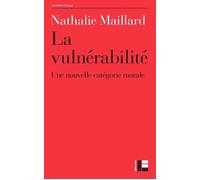 Vulnérabilité Rompre avec l'autonomie du sujet ? - Nathalie Maillard - Labor Et Fides - broché - Essai