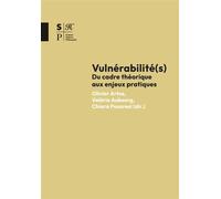 Vulnérabilité(s) Du cadre théorique aux enjeux pratiques - Olivier Artus - Afpicl-Ucly Universite - broché - Essai