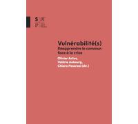 Vulnérabilité(s): Réapprendre le commun face à la crise