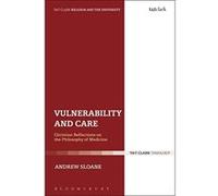 Vulnerability and Care (Religion and the University) - [Version Originale] Andrew Sloane (Auteur)