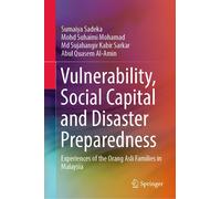 Vulnerability, Social Capital And Disaster Preparedness