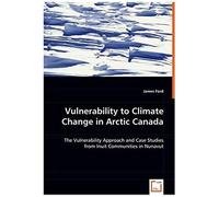 Vulnerability To Climate Change In Arctic Canada
