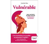 Vulnérable S'émerveiller d'une sensibilité retrouvée - Camille Sfez - Leduc S. - Poche - Guide